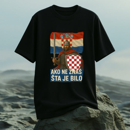 Majica "Ako ne znaš šta je bilo"