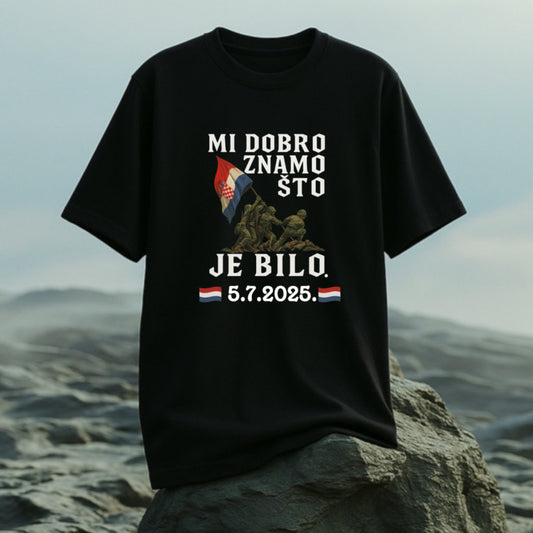 Majica "Mi dobro znamo što je bilo"